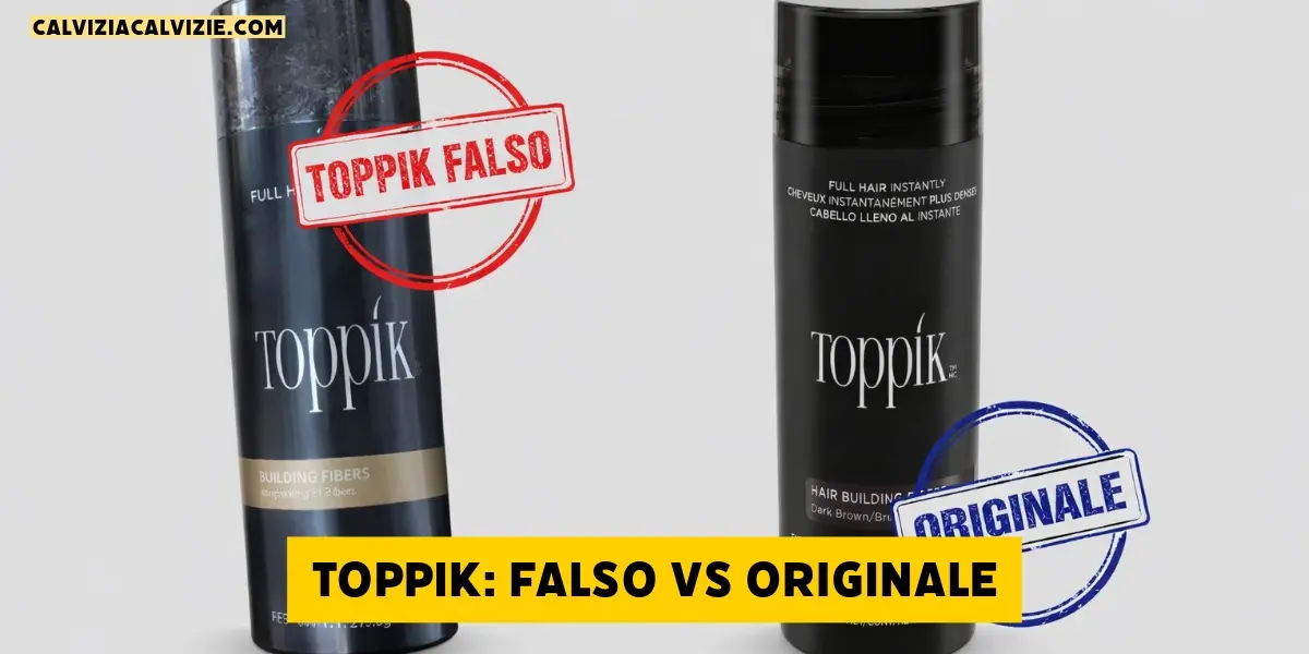 Fake Toppik. Come distinguere il falso dall’originale