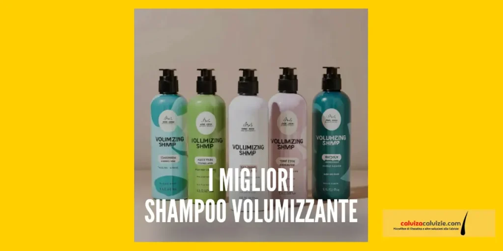 shampoo volumizzante capelli fini migliore