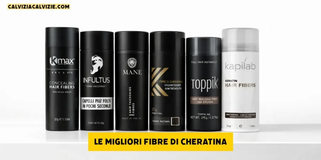 Quali sono le migliori microfibre di cheratina per capelli