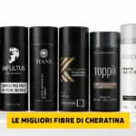 Quali sono le migliori microfibre di cheratina per capelli