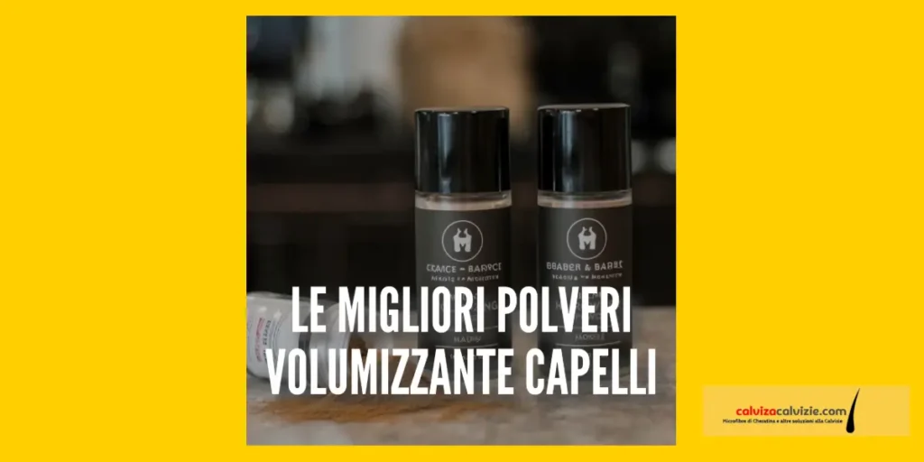 Le Milgiori polveri volumizzanti per capelli donna