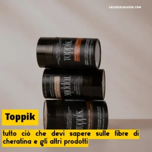 Tutti i prodotti Toppik originali