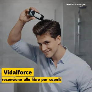 Vidalforce fibre per capelli
