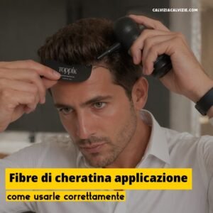 Come applicare le fibre di cheratina per infoltire i capelli